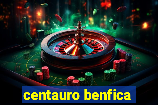 centauro benfica